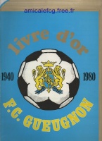 1980 Livre d'Or du FCG de 1940 à 1980